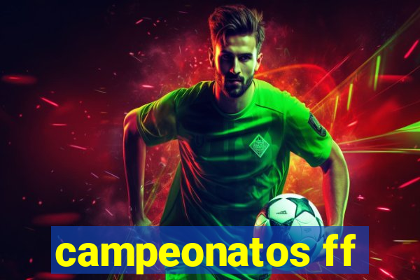 campeonatos ff